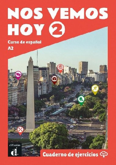 !Nos vemos! hoy 2 (A2) - Cuad. de ejercicios + MP3 - neuveden