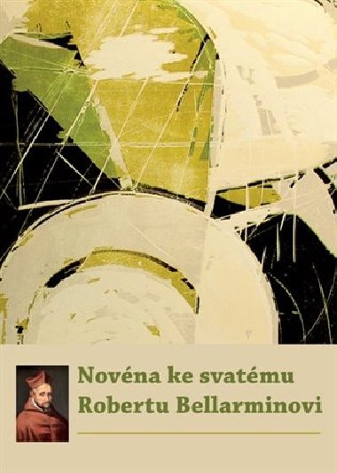 Novna ke svatmu Robertu Bellarminovi - kol.