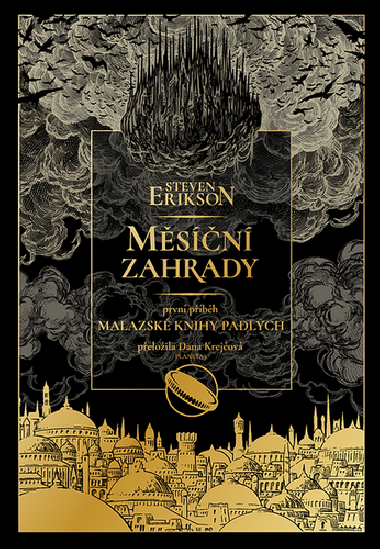 Měsíční zahrady - Steven Erikson