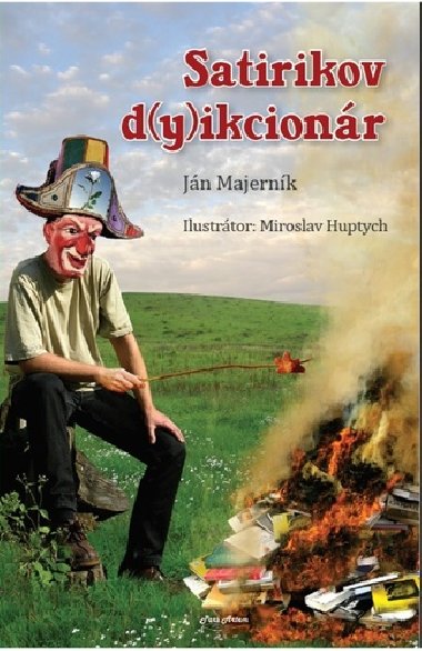 Satirikov dy(i)kcionr - Jn Majernk