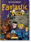 The Little Book of Fantastic Four - Thomas Roy