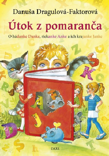 Útok z pomaranča - Danuša Dragulová-Faktorová