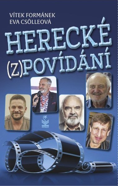 Hereck (z)povdn - Vtek Formnek; Eva Cslleov