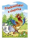 O kohoutkovi a slepice - Junior