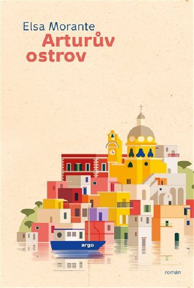 Arturv ostrov - Elsa Morante