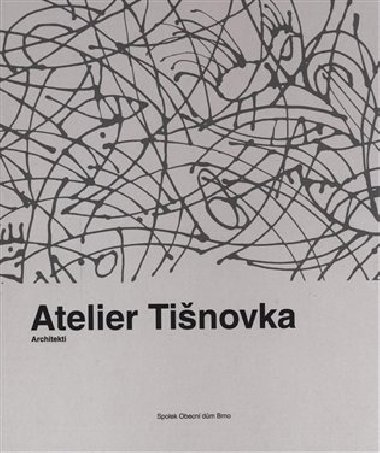 Atelier Tišnovka - 