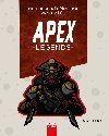 APEX Legends: Neoficiln pruka pro hre - Jason R. Rich