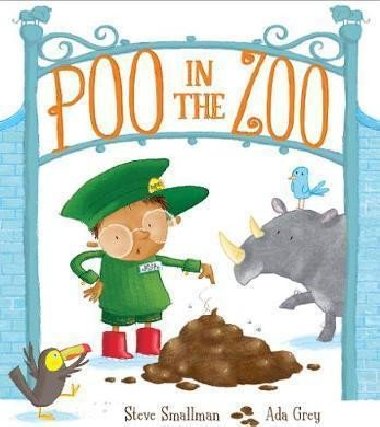Poo in the Zoo - Smallman Steve