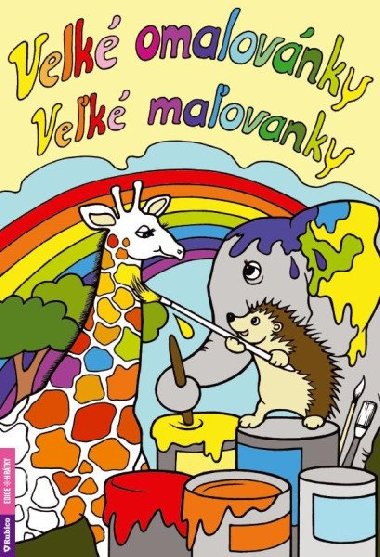 Velk omalovnky / Velk maovnky - Skorov Ivana