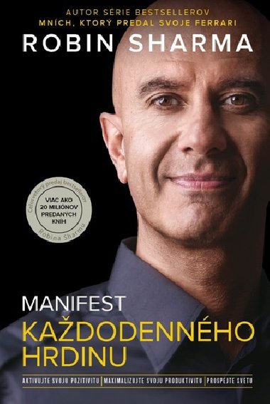 Manifest kadodennho hrdinu - Robin Sharma