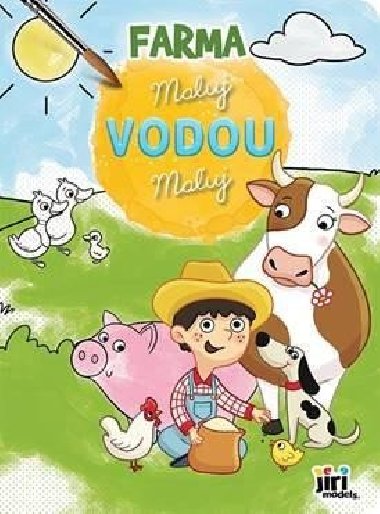 Farma - Maluj vodou - Jiri Models