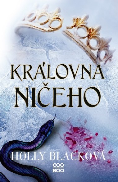 Krlovna nieho - Holly Blackov