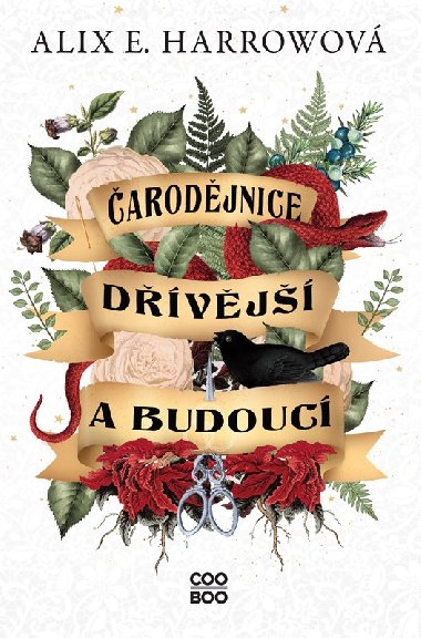 arodjnice dvj a budouc - Alix E. Harrowov