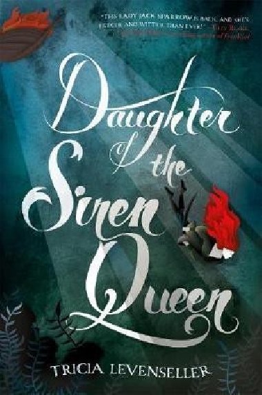 Daughter of the Siren Queen - Levenseller Tricia