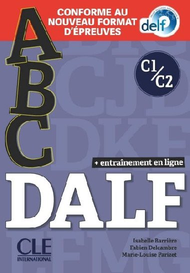 ABC DALF C1/C2 Livre avec 1 CD audio Nouvelle d - Barriere Isabelle