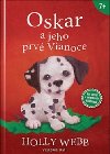 Oskar a jeho prv Vianoce - Holly Webb