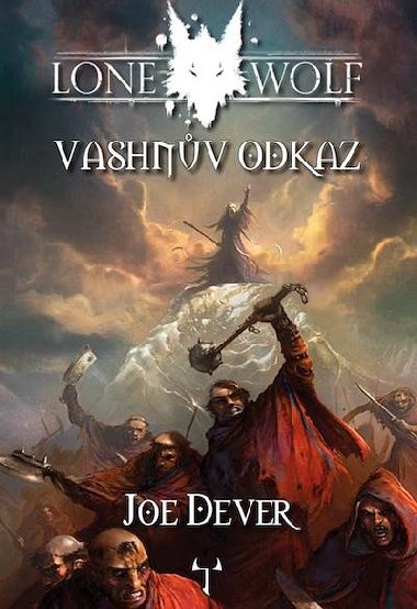 Lone Wolf 16: Vashnv odkaz (gamebook) - Joe Dever