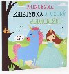 Princezna Kristnka a modr jednoroec - Lucie avlkov
