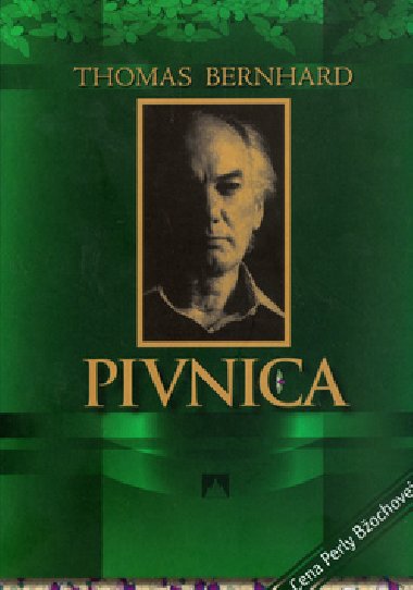 Pivnica - Thomas Bernhard