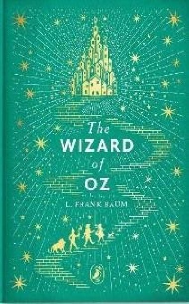 The Wizard of Oz - Baum L. Frank