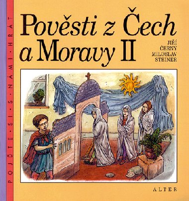 Povsti z ech a Moravy II - Ji ern; Miloslav Steiner