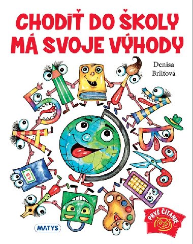 Chodi do koly m svoje vhody - Denisa Brliov