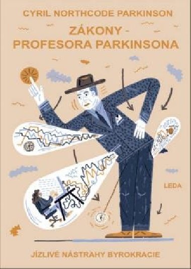 Zkony profesora Parkinsona - Cyril Northcote Parkinson