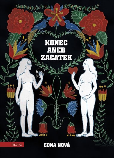 Konec aneb Zatek - Edna Nov