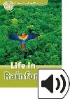 Oxford Read and Discover Level 3: Life in the Rainforests with Mp3 Pack - kolektiv autor
