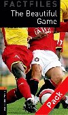 Oxford Bookworms Factfiles New Edition 2 Football Beautiful Game with Audio Mp3 Pack - kolektiv autorů