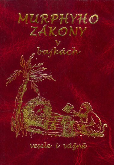 Murphyho zkony v bajkch - Milan Konvit; Marin Kandrik