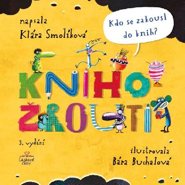Knihorouti - Kdo se zakousl do knih? - Klra Smolkov