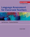 Oxford Handbooks for Language Teachers: Language Assessment for Classroom Teachers - kolektiv autor