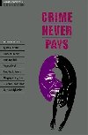 Oxford Bookworms Collection: Crime Never Pays - kolektiv autor