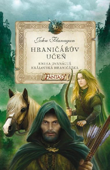 Hraniv ue - Kniha dvanct - Krlovsk hranika - Flanagan John