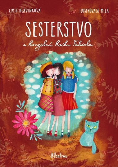 Sesterstvo a kouzelná kočka Fabiola - Hlavinková Lucie