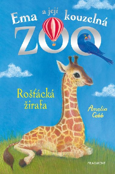 Ema a jej kouzeln zoo - Rock irafa - Amelia Cobb