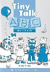 Tiny Talk ABc Workbook - kolektiv autor