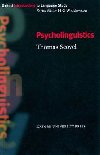 Oxford Introductions to Language Study: Psycholinguistics - kolektiv autor