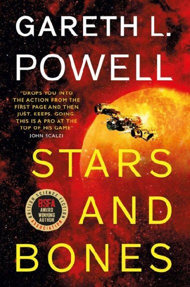Stars and Bones - Powell Gareth L.