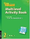 Step Forward 2 Multilevel Activity Book - kolektiv autor