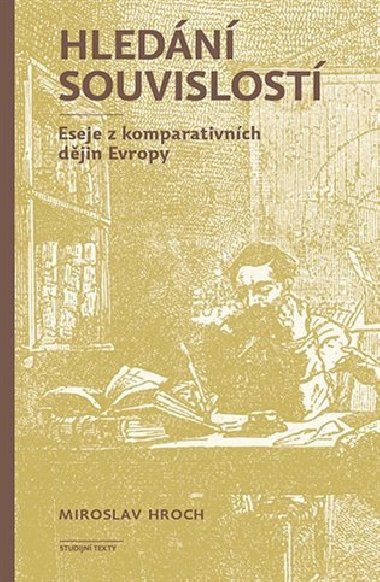Hledn souvislost - Miroslav Hroch