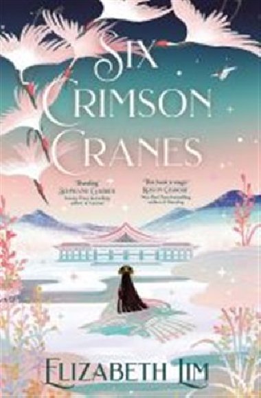 Six Crimson Cranes - Lim Elizabeth