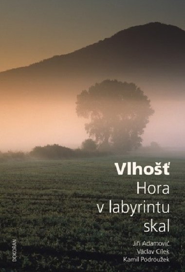 Vlho - Hora v labyrintu skal - Ji Adamovi; Vclav Clek; Kamil Podrouek