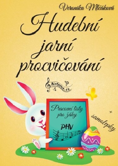 Hudebn jarn procviovn + samolepky - Veronika Mlkov