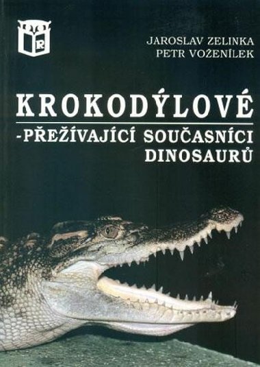 Krokodlov - Jaroslav Zelinka; Petr Voenlek