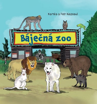 Bjen ZOO - Petr Kops; Kamila Kopsov