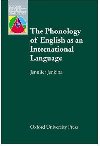 Oxford Applied Linguistics: the Phonology of English As an International Language - kolektiv autor
