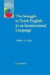 Oxford Applied Linguistics: the Struggle to Teach English As an International Language - kolektiv autor