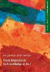 Oxford Handbooks for Language Teachers: From Experience to Knowledge in English Learning and Teachin - kolektiv autor